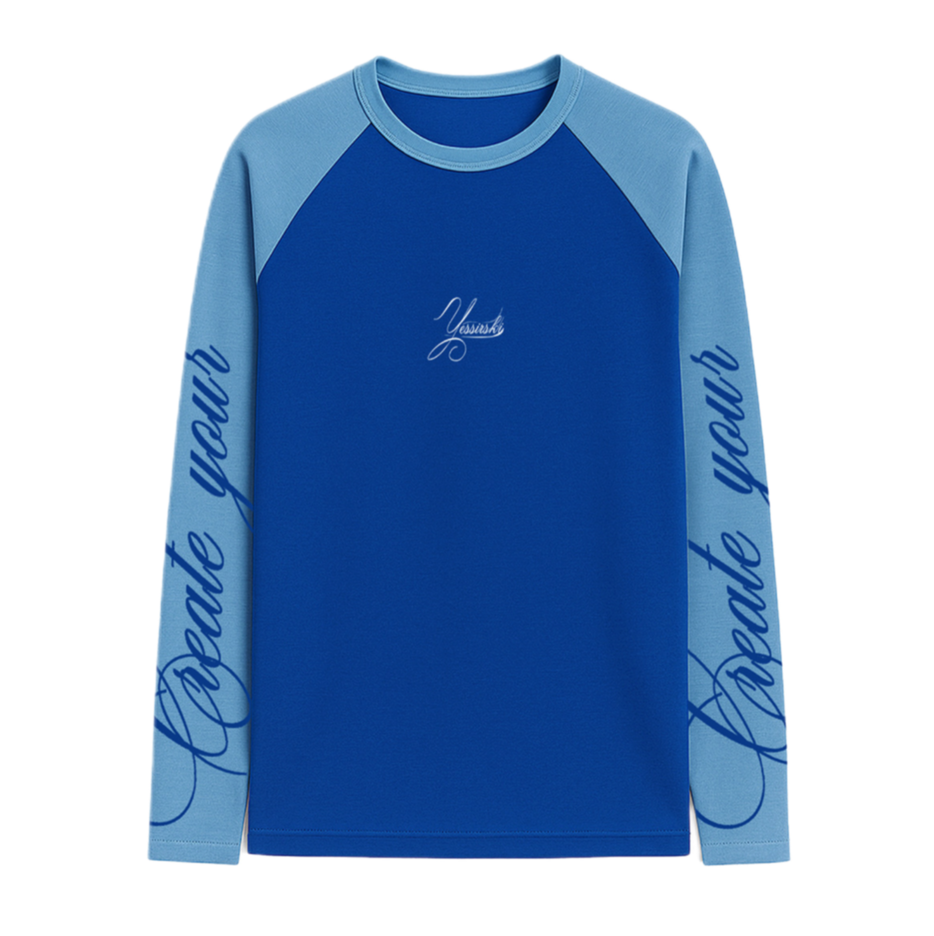 "Create your own dreams" BLUE LONGSLEEVE 