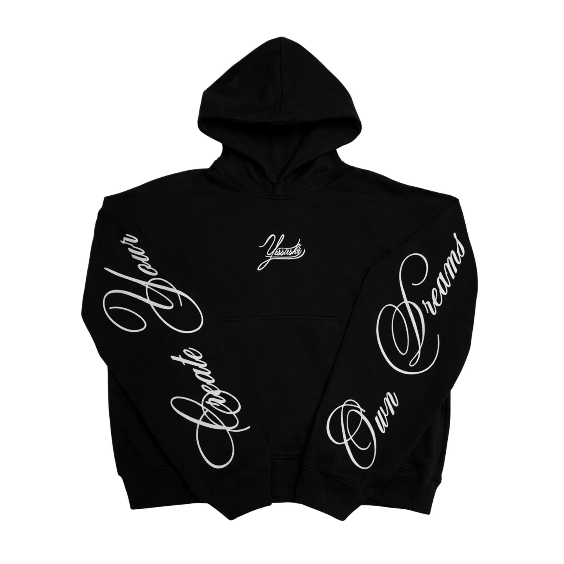 "Create Your Own Dreams" BLACK HOODIE